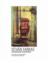 Kelder, Diane (edit.) : István Farkas Hungarian Modernist