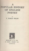 Welby, Earle T. : A Popular History of English Poetry