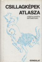 Klepesta, Josef - Antonin Rükl : Csillagképek atlasza
