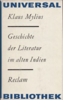 Mylius, Klaus : Geschichte der Literatur im alten Indien