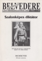 Belvedere - A JGYTF történészhallgatóinak lapja. X.évf. 1-2., 1998. febr.-márc - Szalonképes diktátor (Franco)