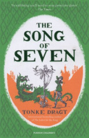 Dragt, Tonke : The Song of Seven