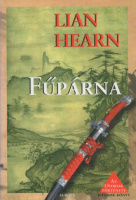 Hearn, Lian : Fűpárna - Az Otoriak története II.