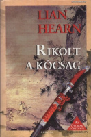 Hearn, Lian : Rikolt a kócsag - Az Otoriak története IV.