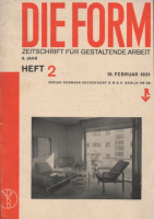 DIE FORM - Zeitschrift für gestaltende Arbeit 6. Jahr, Heft 2.; 15.Febr. 1931.