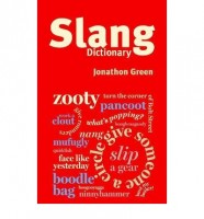 Green, Jonathon : Chambers Slang Dictionary