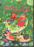 Csigalagzi : Magyar költők gyermekversei