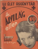 Szepesy László : Az alvilág ellen