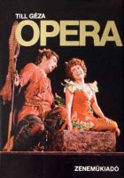 Till Géza : Opera
