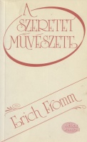 Fromm, Erich: A szeretet művészete