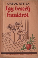 Orbók Attila: Így beszélj hazádról!