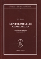 Kós Károly : Népi földművelés Kalotaszegen