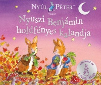 Riordan, Jane - MacGibbon, Jaimie: Nyuszi Benjámin holdfényes kalandja