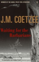 Coetzee, J. M.  : Waiting for the Barbarians