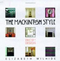 Wilhide, Elizabeth  : The Mackintosh style