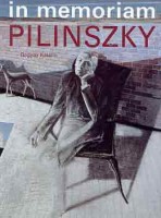 Bogyay Katalin (összeáll.) : In memoriam Pilinszky