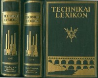 Lósy-Schmidt Ede - Barát Béla (szerk.) : Technikai lexikon I-II.