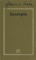 Hamvas Béla : Szarepta - esszék (1951-1955) / 64-es cikkek (1963-1964)