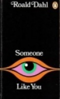Dahl, Roald : Someone Like You