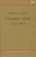 Áprily Lajos : Válogatott versek (1945-1967)