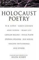 Schiff, Hilda (compiled and introduced) : Holocaust Poetry