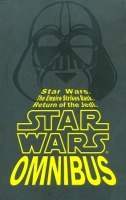 Lucas, George - Glut, Donald F. - Kahn, James : Star Wars Omnibus.