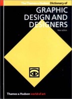 Livingston, Alan - Isabella Livingston : The Thames & Hudson Dictionary of Graphic Design and Designers