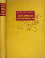 Branchi, Camillo : Inseln der Sonne - Inseln des Grauens. Kreuzfahrt im Pazifik.