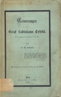 Kertbeny, K[ároly] M[ária] : Erinnerungen an Graf Ladislaus Teleki. (Geb. 11. Februar 1811, gest. 8. Mai 1861.)