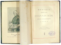 Keszler, Franciscus Dr, [Ferencz Keszler] :  Memoria servi Dei Joannis Ham, episcopi olim Szathmáriensis, 1827-1857.