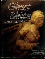 Cain, Emily : Ghot ships