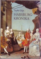 Supka Géza : Habsburg-krónika