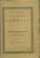 Pindarrus : Pindari carmina - Ad optimorum librorum fidem