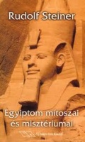Steiner, Rudolf : Egyiptom mítoszai és misztériumai