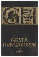 Gosztonyi Péter, Hanák Tibor et al. : Gesta Hungarorum II. Történelmünk Mohácstól a kiegyezésig