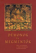 Kelényi Béla (szerk.) : Démonok és megmentők - Népi vallásosság a tibeti buddhizmusban