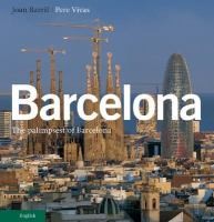 Vivas, Pere : Barcelona: The Palimpsest of Barcelona