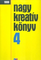 Nagy Kreatív Könyv 4 - 1999