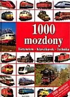N. Kovács Tímea (szerk.) : 1000 mozdony
