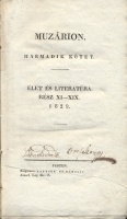 [Kölcsey Ferenc, Szemere Pál (Szerk.)]  : Muzárion - Harmadik kötet Élet és Literatúra. Rész XI-XIX. 1829