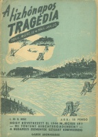 Gyenes I. - Kiss K. (szerk.): A tízhónapos tragédia 1944. március 19.-1945.január 20.