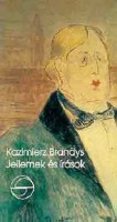 Brandys, Kazimierz : Jellemek és írások