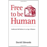 Edwards, David  : Free to Be Human