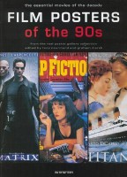 Nourmand, Tony (ed.) - Marsh, Graham  (ed.) : Film Posters of the 90s - The Essential Movies of the Decade