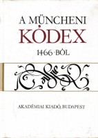 A Müncheni Kódex 1466-ból