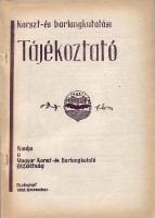 Karszt- és barlangkutatási Tájékoztató. : 1960. november