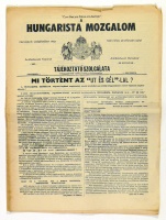 A Hungarista Mozgalom. Antibolsevista, nemzeti célú keresztény folyóirat.