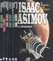 Asimov, Isaac : Az Űrvadász I-VI.