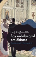 Bánffy Miklós : Egy erdélyi gróf emlékiratai. Emlékeimből - Huszonöt év.