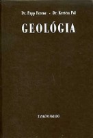 Papp Ferenc - Kertész Pál : Geológia építőmérnök-hallgatók számára